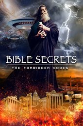Bible secrets : the forbidden codes