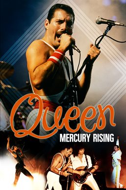 The Story of Queen: Mercury Rising