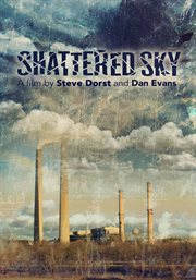 Shattered sky: the battle for energy, economy, and environment cover image