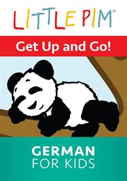 Little pim: get up and go! - german for kids