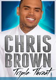 Chris brown: triple threat cover image
