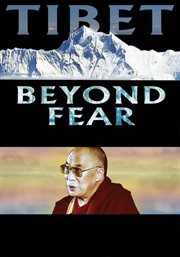 Tibet: beyond fear cover image