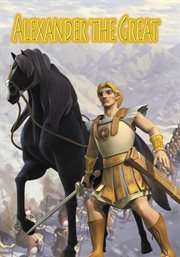 Alexandre le Grand: [Alexander the Great] cover image