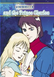 Cinderella and the prince charles: an animated classic cover image