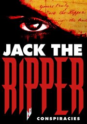 Jack the ripper: conspiracies cover image