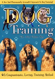 Dog training: the john fisher way cover image