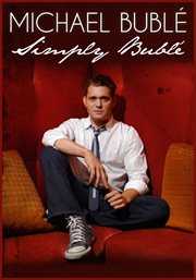 Michael Bublé: simply Bublé cover image