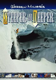 Warren Miller's Steeper and deeper cover image