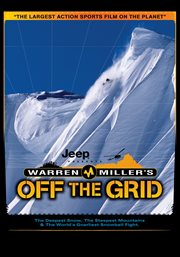 Warren Miller's Off the grid cover image