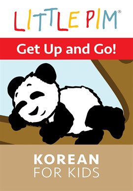 Little Pim: Get up and Go! - Korean for Kids