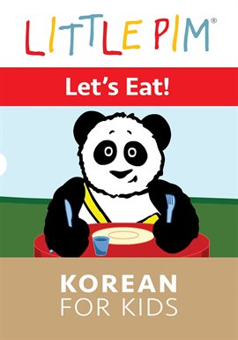 Little Pim: Let's Eat! - Korean for Kids