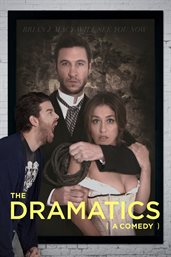 The dramatics : (a comedy)