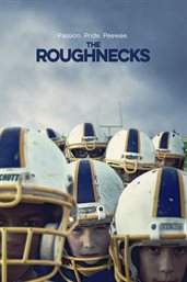 The roughnecks cover image