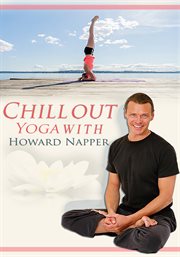 Chill out yoga with Howard Napper cover image