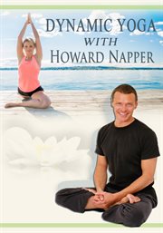 Dynamic yoga with howard napper cover image