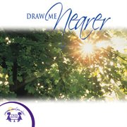 Draw me nearer cover image