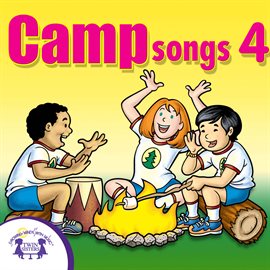 camp sing along songs camp sing along songs