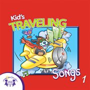 Kids' traveling songs 1 cover image