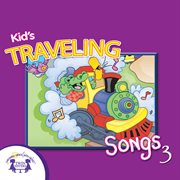 Kids' traveling songs 3 cover image