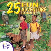 25 fun adventure songs cover image