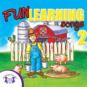 Fun learning songs 2 cover image