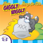 More giggly wiggly songs for kids cover image