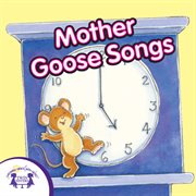 Mother goose songs cover image