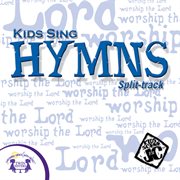 Kids sing hymns split-track cover image