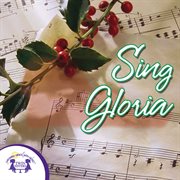 Sing gloria cover image