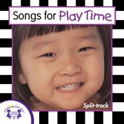 Songs for play time split track cover image