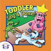 Toddler sing & dance cover image