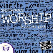 Worship -loving the lord split-track cover image