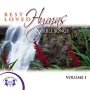 Best loved hymns & bible songs vol. 1 cover image