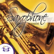 Saxophone serenades cover image