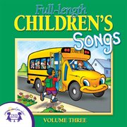 Full-length children's songs vol. 3 cover image