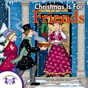 Christmas is for friends cover image