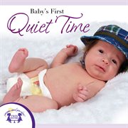 Baby's first quiet time songs cover image
