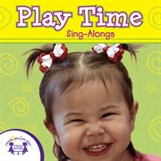 Play time sing-alongs cover image