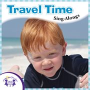 Travel time sing-alongs cover image