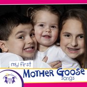 My first mother goose songs cover image
