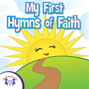 My first hymns of faith cover image