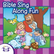 Bible sing-along fun cover image