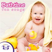 Bathtime fun songs cover image