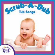 Scrub-a-dub tub songs cover image