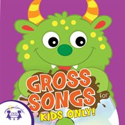 Gross songs for kids only cover image