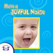 Make a joyful noise cover image