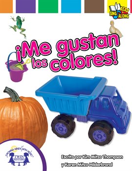Cover image for ¡Me Gustan Los Colores!