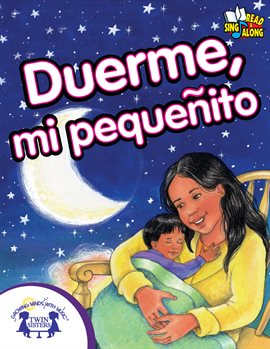 Cover image for Duerme, Mi Pequeñito