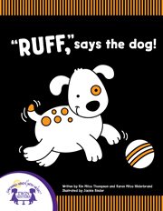 "Ruff" says the dog! cover image