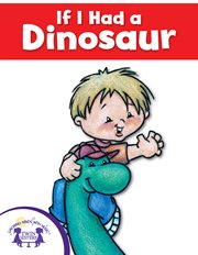 If I had a dinosaur cover image